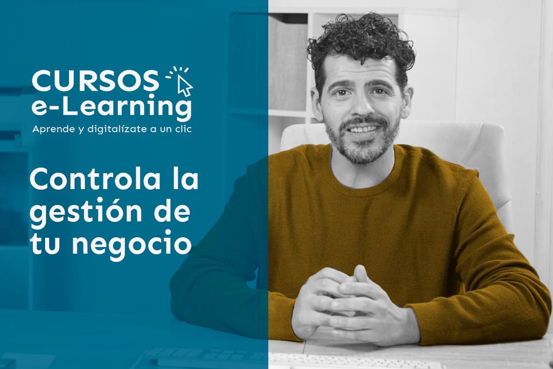 Curso: Controla la gestión de tu negocio